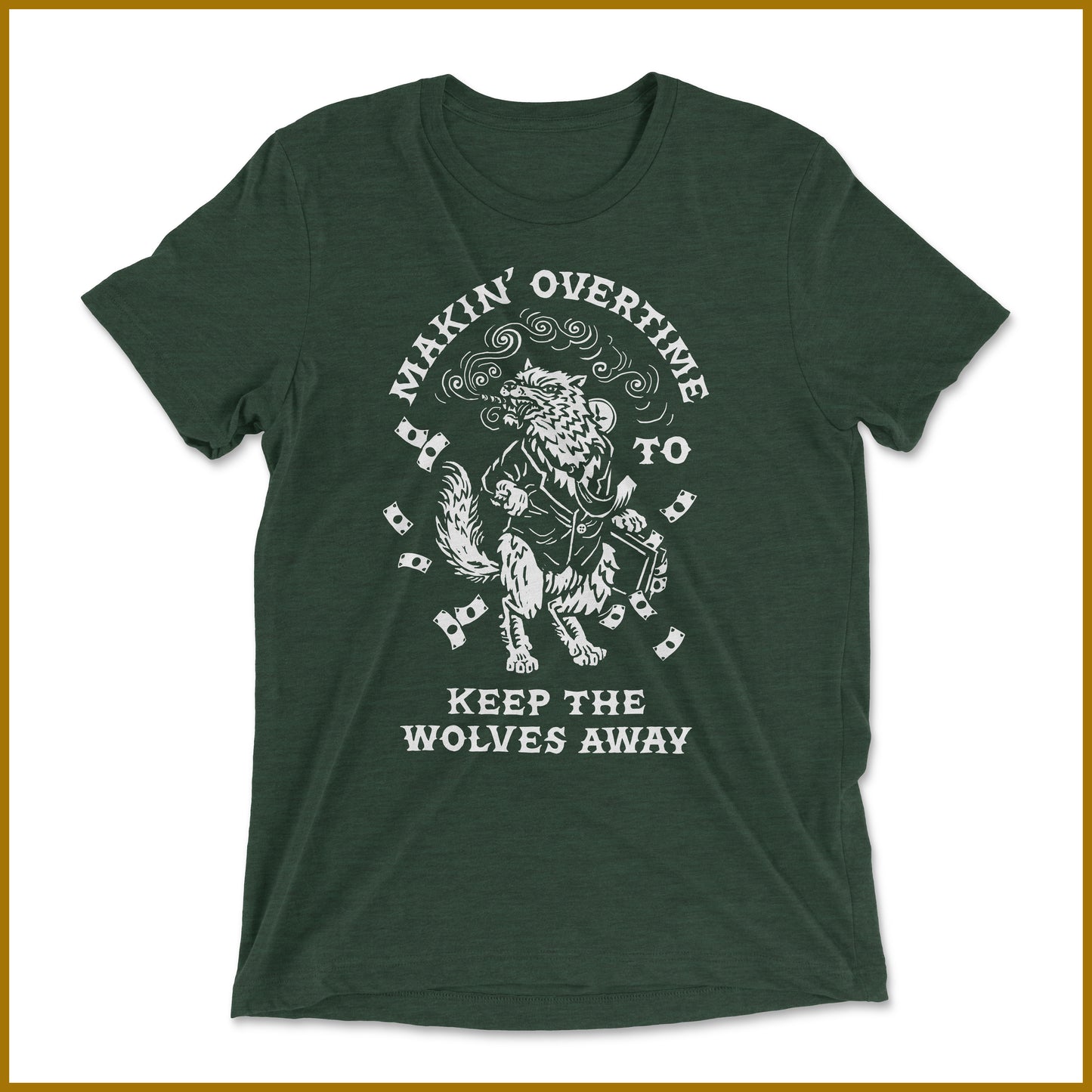 Short Sleeve - Keep The Wolves Away T Shirt - Forest Green / White